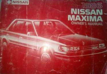 NISSAN MAXIMA 1986 - OWNER'S MANUAL