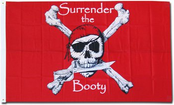 Surrender the Booty - 3"X5" Nylon Flag (Red)