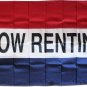 Now Renting - 3"X5" Nylon Flag