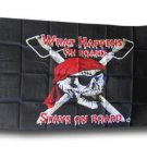 What Happens On Board Stays On Board - 3"X5" Nylon Flag