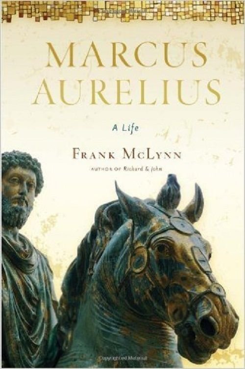 Marcus Aurelius : A Life by Frank McLynn (2009, Hardcover)