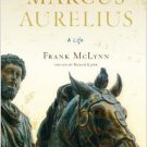 Marcus Aurelius : A Life by Frank McLynn (2009, Hardcover)