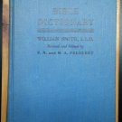 Bible Dictionary William Smith, L.L.D.