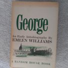 George An Early Autobiography By Emlyn Williams 1961 Hardback