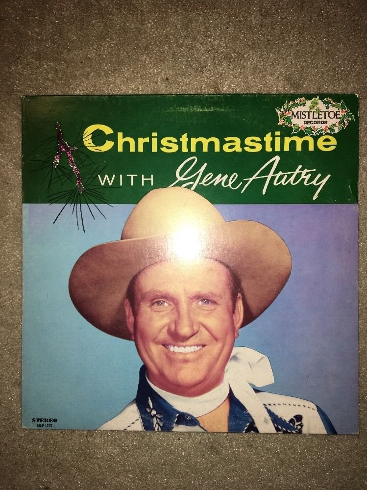 GENE AUTRY Christmas Time With... MISTLETOE LP COLLECTIBLE RARE VINTAGE