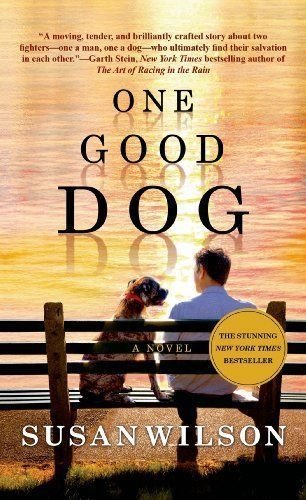 NEW One Good Dog by Susan Wilson