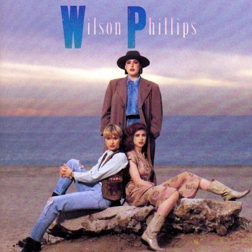 Wilson Phillips [Audio Cassette] Wilson Phillips
