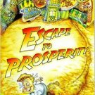Escape to Prosperity by Beavis Wes (2001, Paperback)