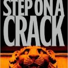 Step on a Crack (Michael Bennett) [Feb 06, 2007]