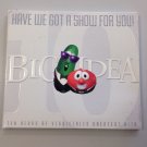 Veggie Tales : Have We Got a Show for You CD (2003) RARE