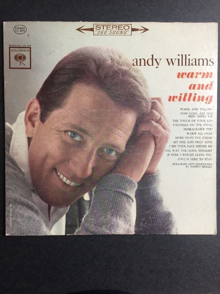 Andy Williams - Warm And Willing VINYL LP Columbia Records CS 8679