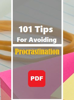 101 Tips For Avoiding Procrastination