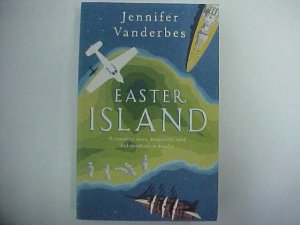 Easter Island - Written by Jennifer Vanderbes