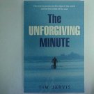 The Unforgiving Minute - Tim Jarvis