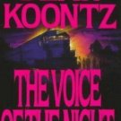 The Voice of the Night by Brian Coffey and Dean Koontz (1991, Paperback, Reprint