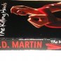 The Killing Hands by P. D. Martin (2009, Paperback)