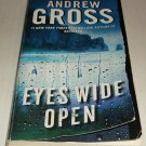 Eyes Wide Open by Andrew Gross (2012, Paperback)