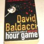 Hour Game by David Baldacci (2005, Paperback)