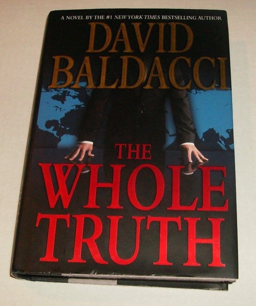 The Whole Truth by David Baldacci (2008, Hardcover)