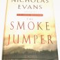 The Smoke Jumper by Nicholas Evans (2001, Hardcover)