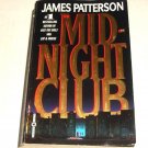 The Midnight Club by James Patterson (2000, Paperback)