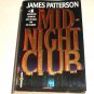 The Midnight Club by James Patterson (2000, Paperback)