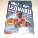 The Big Fight : My Life in and Out of the Ring by Michael Arkush and Sugar Ray L