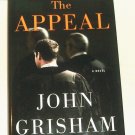 The Appeal by John Grisham (2008, Hardcover)