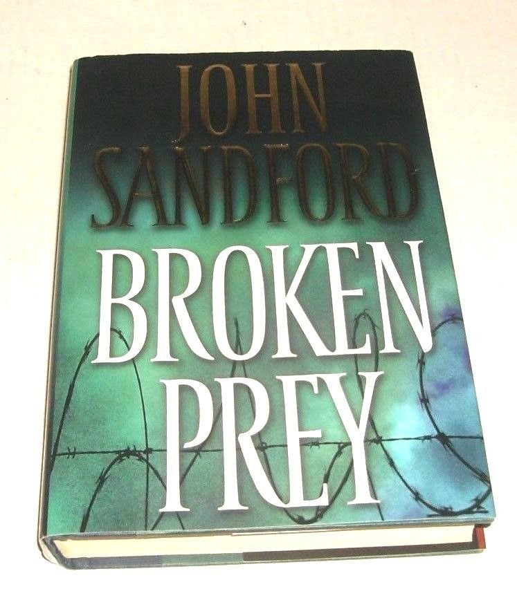 Broken Prey by John Sandford (2005, Hardcover)