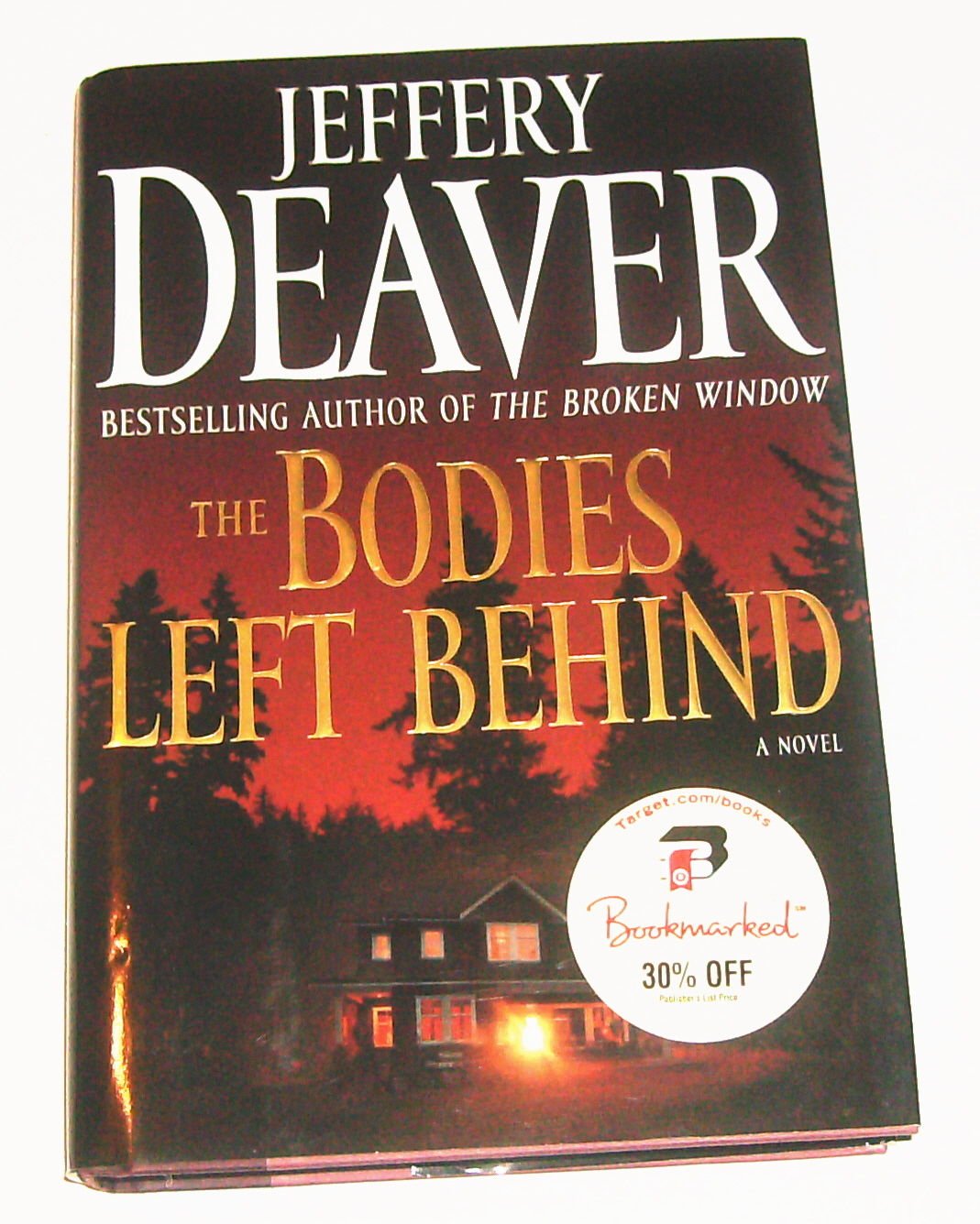The Bodies Left Behind by Jeffery Deaver (2008, Hardcover)