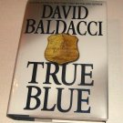 True Blue by David Baldacci (2009, Hardcover, Large Type)