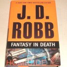 In Death: Fantasy in Death by J. D. Robb (2010, Hardcover)