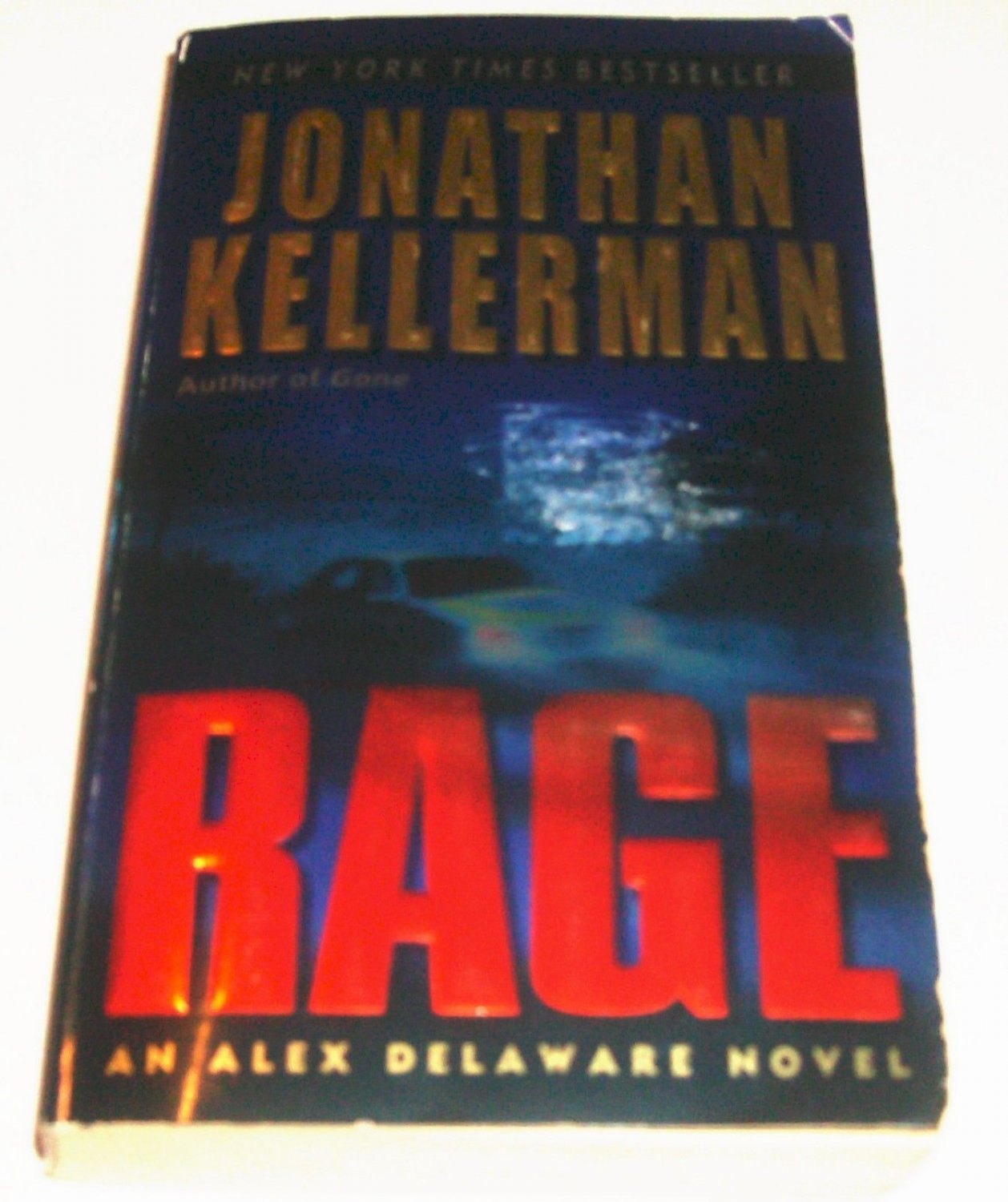 Alex Delaware: Rage No. 19 by Jonathan Kellerman (2006, Paperback)