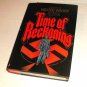 Time of Reckoning by Walter H. Wager (1977, Hardcover)