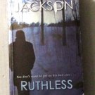 Ruthless by Lisa Jackson (2018, Paperback)