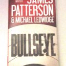 Michael Bennett: Bullseye 9 by James Patterson and Michael Ledwidge (2017, Paper