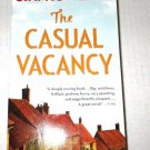 The Casual Vacancy by J. K. Rowling (2013, Paperback)