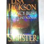 The Wyoming: Sinister by Lisa Jackson, Rosalind Noonan and Nancy Bush (2013, Pb)