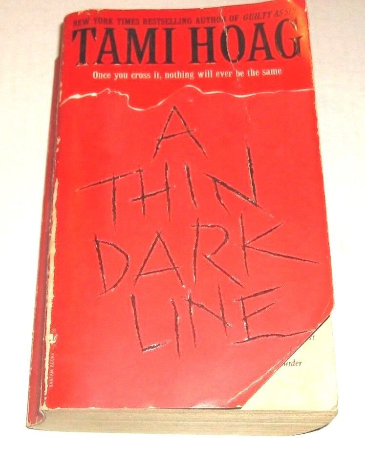 A Thin Dark Line by Tami Hoag (1998, Paperback)
