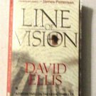 Line of Vision by David Ellis (2002, Paperback, Reprint)