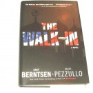 The Walk-In by Ralph Pezzullo and Gary Berntsen (2008, Hardcover)