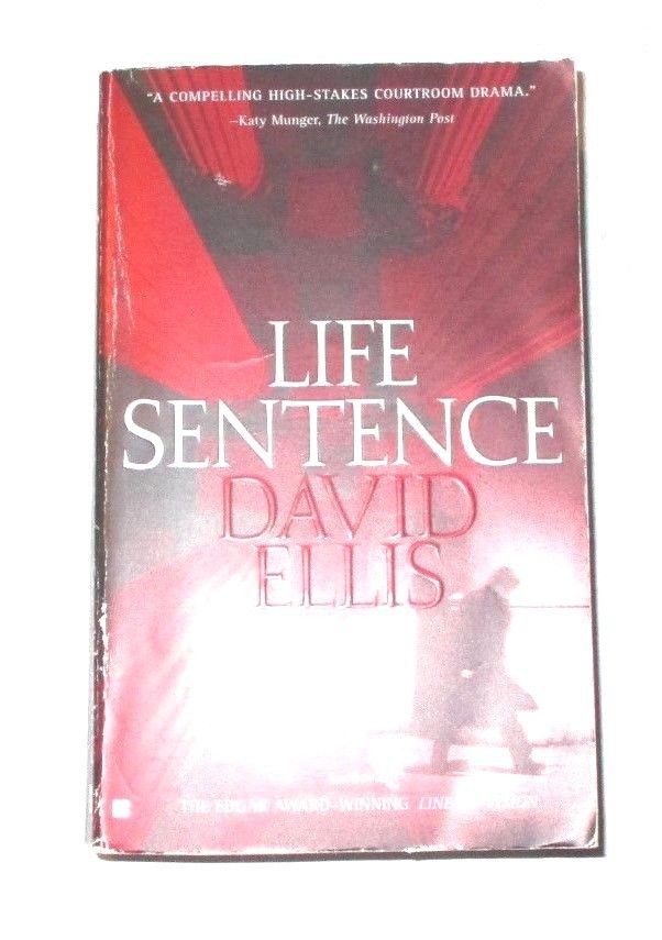 Life Sentence by David Ellis