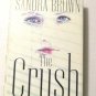 The Crush by Sandra Brown