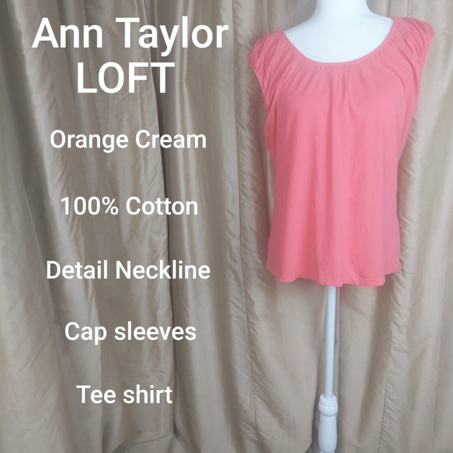 Ann Taylor LOFT Orange Cream Cotton Tee Shirt Size L