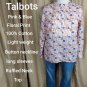 Talbots Pink With Blue Floral Print Cotton Ruffled Button Neck Long Sleeves...