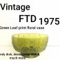 Vtg 1975 FTD Green Glass Leaf Footed Florist Vase, Candy Dish, Soap Dish ...