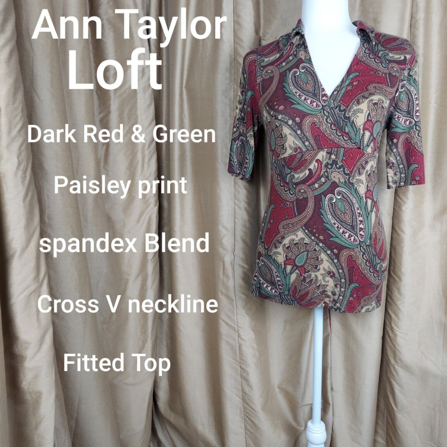 Ann Taylor LOFT Dark Red & Green Paisley Print V Neckline Spandex Blend Top Size