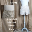 J.crew Ivory & Gold Print Cotton Blend Side Zip Shorts Size 12