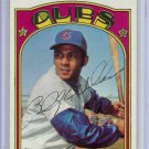 Billy Williams Chicago Cubs Signed Autographed 1972 Topps Card JSA