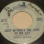 Northern Soul 45-Viola Wills-I Got Love / Lost Without The Love..-Bronco 2051-VG